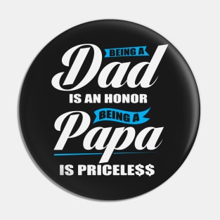 Papa Priceless Parenthood Pin