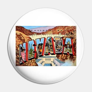 Greetings from Nevada - Vintage Large Letter Postcard Pin