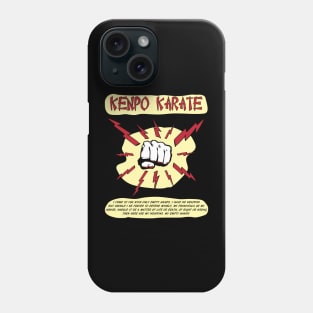 Kenpo Karate Fist Creed Phone Case