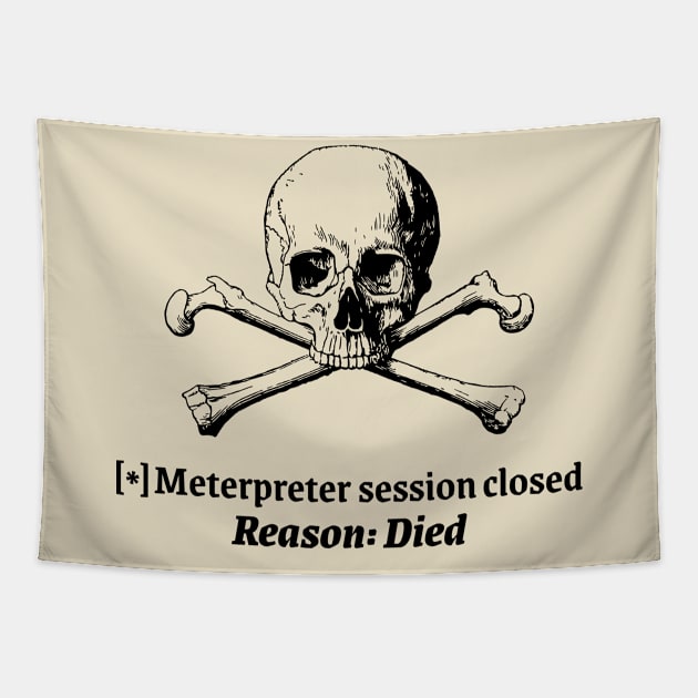 Session died Tapestry by HackSwag.co