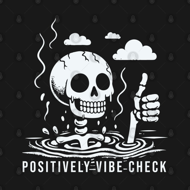 Positively Vibe Check by Trendsdk