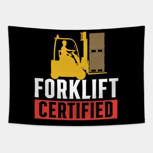 Forklift Certified Tapestry