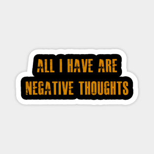 Joker 2019 Negative Thoughts Quote Magnet