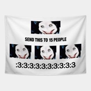 Send This To 15 People Jeff the Killer Tapestry