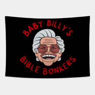 baby billy’s bible bonkers Tapestry