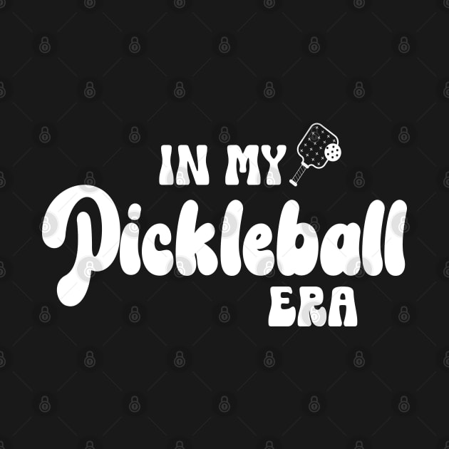 Funny Pickleball Coach With Saying "In My Pickleball Era" by WildFoxFarmCo