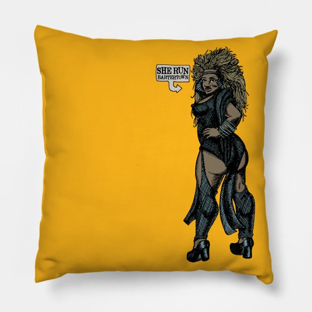 She Run Bartertown Pillow by MondoDellamorto