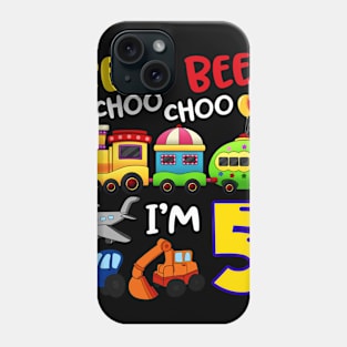 Beep Beep Chooo Chooo I am 5 Birthday Kids Phone Case