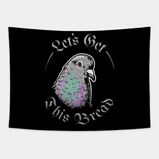 Pigeon Let's Get This Bread Tapestry