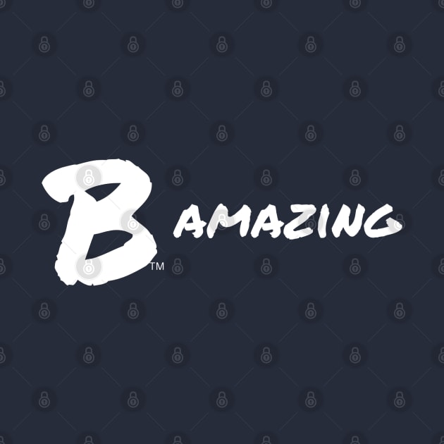 B Amazing by B