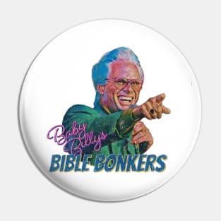 Baby Billy Bible Bonkers!! Pin