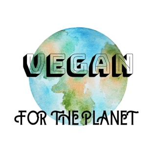 Vegan - For The Planet T-Shirt