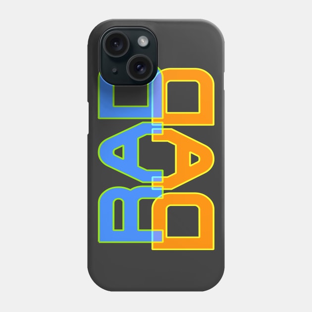 Rad Dad - Colorful Phone Case by AlondraHanley