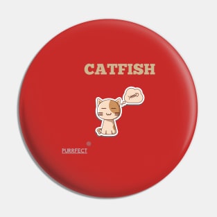 Purrfect Catfish Pin