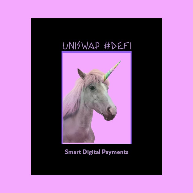 unicorn uniswap defi by Smart Digital Payments 