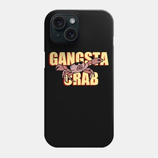 Gangsta Crab Phone Case