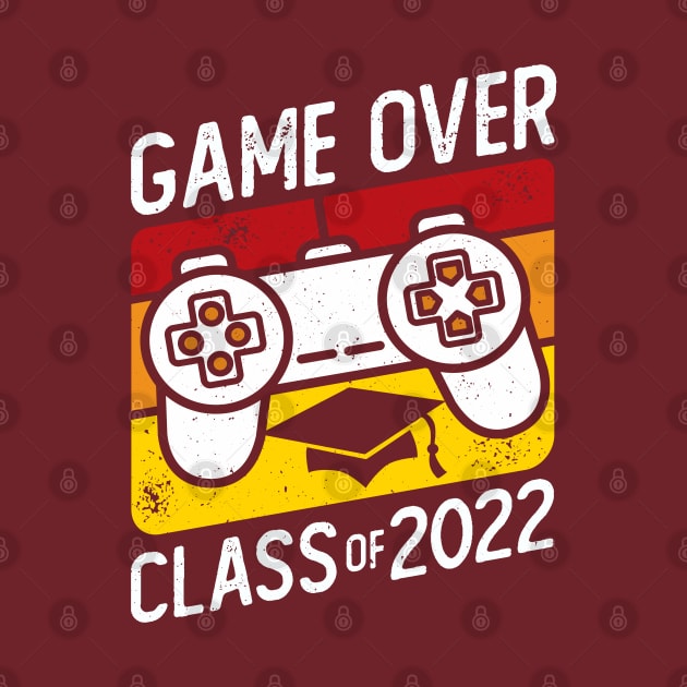 Game Over Class of 2022 Video Game Gamer by DetourShirts