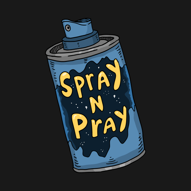 spray and pray, graffiti paint can. by JJadx