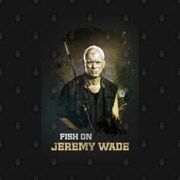 Jeremy Wade Legendary Marine Biologist Epic Underwater Detective by Naumovski