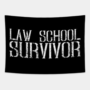 Law School Survivor - Funny Lawyer Quote Gift Tapestry