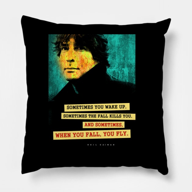 Neil Gaiman Quote Pillow by pahleeloola