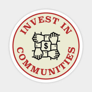 Invest In Communities Magnet