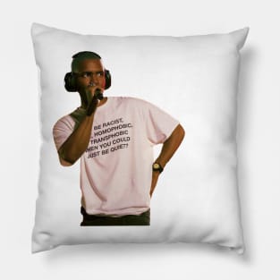 Frank Ocean why be racist when you could be quiet Pillow