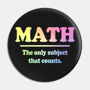 Math The Only Subject That Counts Pin