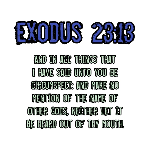 Exodus 23:13 by Yachaad Yasharahla