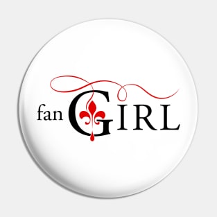 The Originals - Fangirl Pin