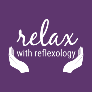 Relax with Reflexology (White) T-Shirt