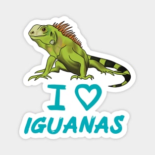 I Love Iguanas for Iguana Lovers Magnet