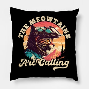 The Meowtains Are Calling Cat Mountain Biker Pillow