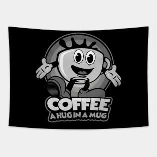 A hug in a mug of coffee Tapestry