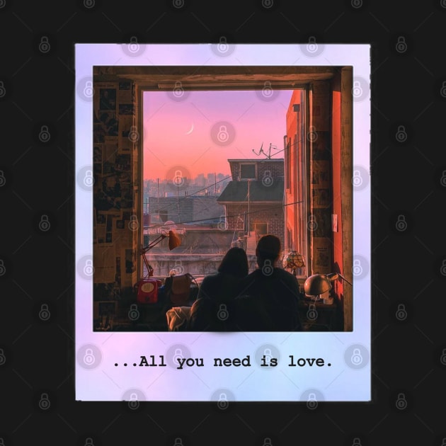 "All you need is love" inspirational quote by Yurko_shop