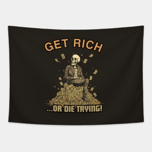 Get Rich Or Die Trying, skull design, gift present ideas Tapestry