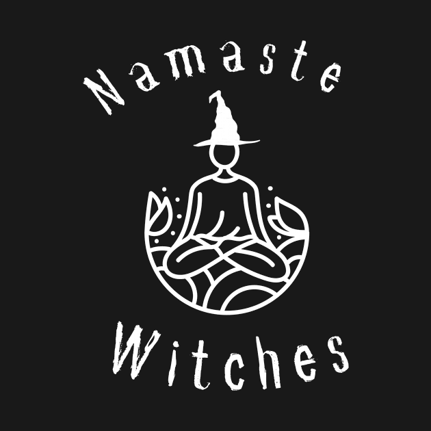 namaste witches by Expressyourself