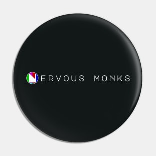 Nervous Monks Channel Banner Pin