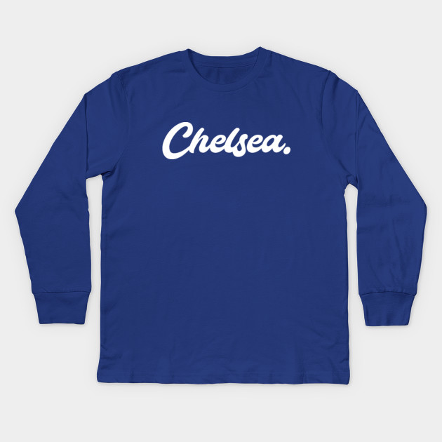 Chelsea Chelsea Fc Kinder Long Sleeve T Shirt Teepublic De