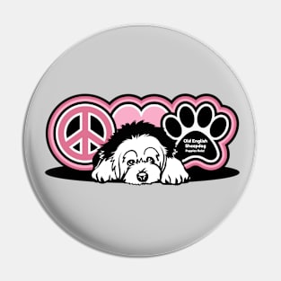 Old English Sheepdog Dog Breed Peace Love Paw ( Puppies Rule! ) Pin