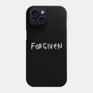 Hand Drawn Forgiven Phone Case