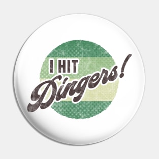 I Hit Dingers l Pin