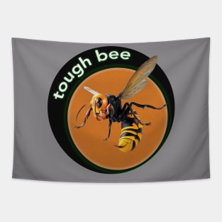 tough bee Tapestry