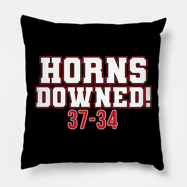 Horns Downed! Upset in Lubbock 37-34 Pillow by SLAG_Creative