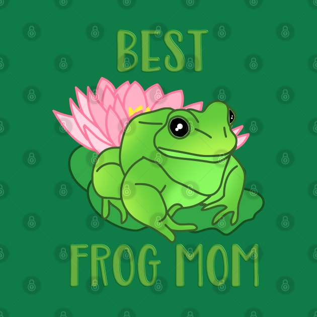 Best Frog Mom by FandomizedRose