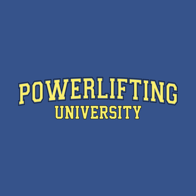 Powerlifting University by PowerliftingT