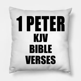 1 PETER KJV BIBLE VERSES Pillow