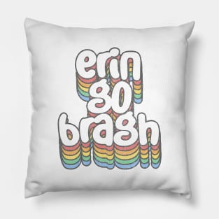 Erin Go Bragh! Irish Pride Retro Design Pillow