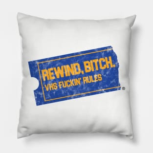 Rewind, Bitch Pillow