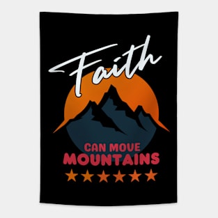 Modern Christian Clothing:FAITH CAN MOVE MOUNTAINS Tapestry